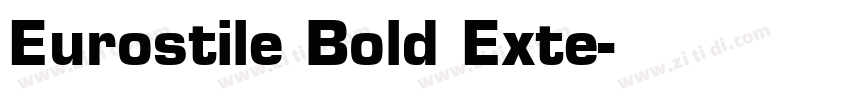 Eurostile Bold Exte字体转换